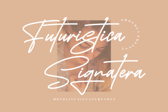 Futuristica Signatera: The Perfect Monoline Signature Font