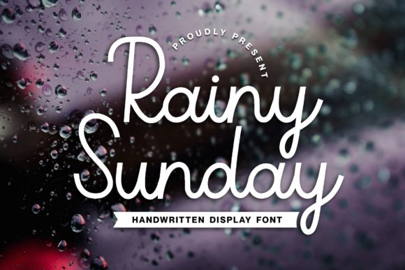 Rainy Sunday: The Script Font for Elegant Campaigns